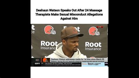 Deshaun Watson Speaks Out After 24 Massage Therapists Make Sexual Misconduct Allegations Against