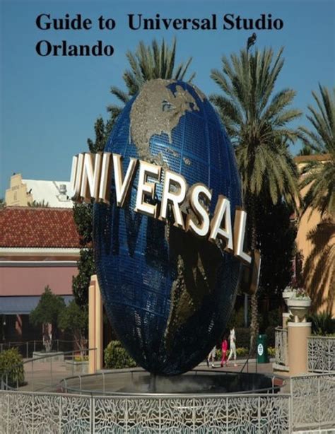 Guide To Universal Studio Orlando By V T Ebook Barnes And Noble