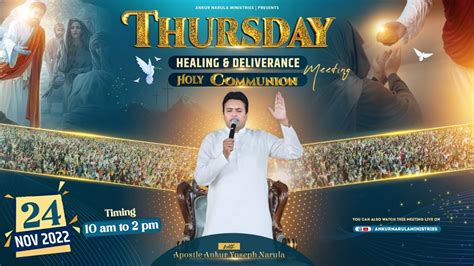 Thursday Healing And Deliverance Holy Communion Meeting 24 11 2022
