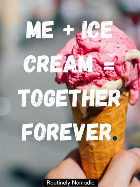 145 Perfect Ice Cream Captions For 2023 With Quotes And Puns