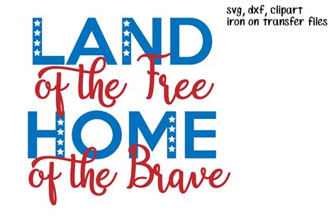 Download Land Of The Free Because My Daddy Is Brave Svg : Land Of ...
