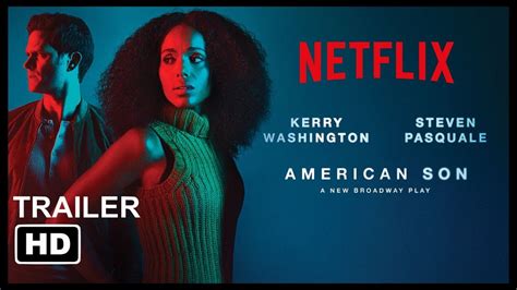 American Son Netflix Original Trailer YouTube
