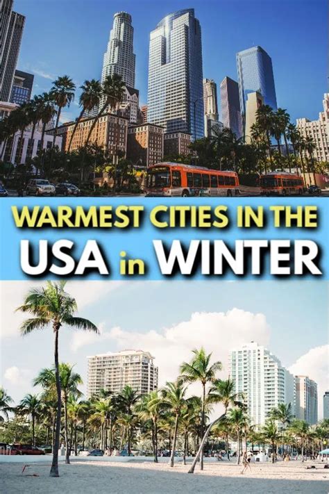 Warmest Cities In The Usa In Winter Best Vacation Spots California