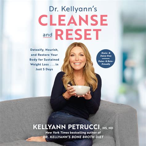 Dr Kellyanns Cleanse And Reset By Kellyann Petrucci Ms Nd Penguin