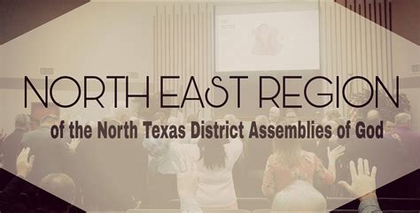 North East Region Assemblies Of God North Texas District Home Facebook