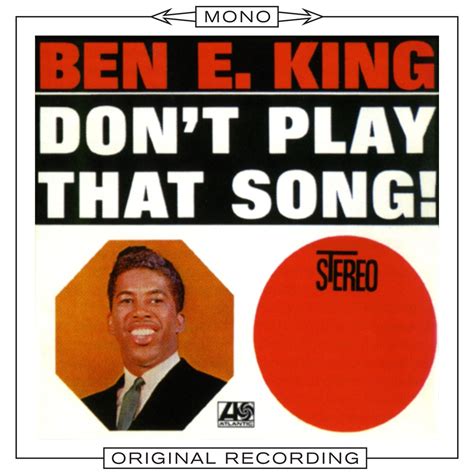 ‎dont Play That Song Mono Album By Ben E King Apple Music