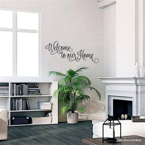 Welcome To Our Home Vinyl Wall Quotes Vinyl Wall Decals Etsy