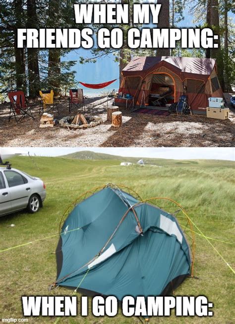 Bad Camping Skills Imgflip