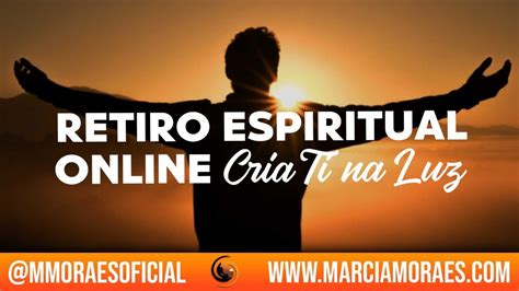 Retiro Espiritual Online Criatinaluz Youtube