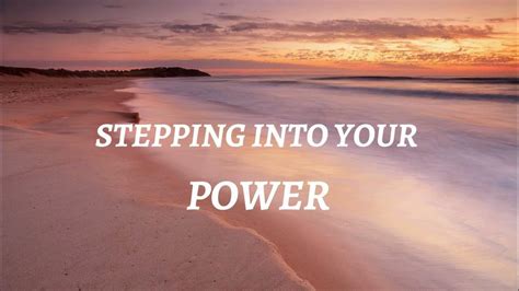 Stepping Into Your Power Be Your Best Version Now Lights Up With