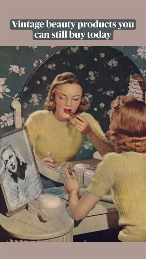 Vintage Beauty Products You Can Still Buy Today In 2022 Vintage