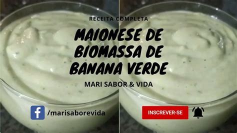 maionese de biomassa de banana verde