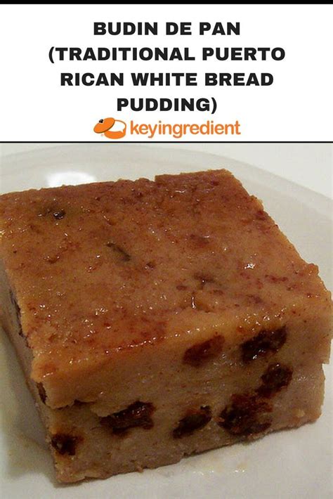 Budin is a traditional puerto rican bread pudding, this recipe was provide to me by a friend and i thought i share it with you all. Budin de Pan, Traditional Puerto Rican White Bread Pudding ...