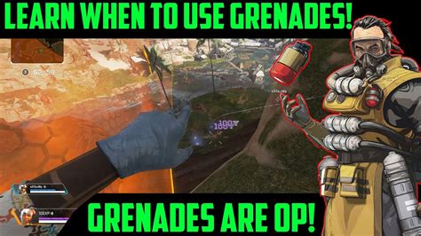 Apex Legends Grenade Guide Tips For How To Use Nades Effectively Youtube