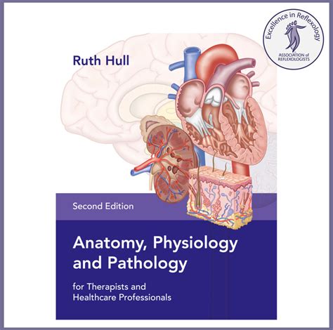 Anatomy Physiology And Pathology Second Edition