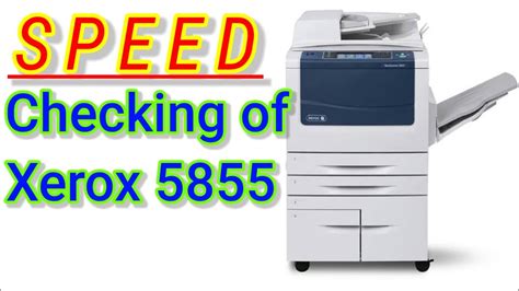 Xerox 5855 Speed Xerox 5875 Speed Xerox Speed Xerox 5890 Speed