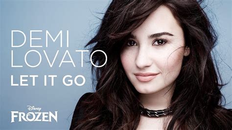 Demi Lovato Releases Let It Go From Disneys Frozen
