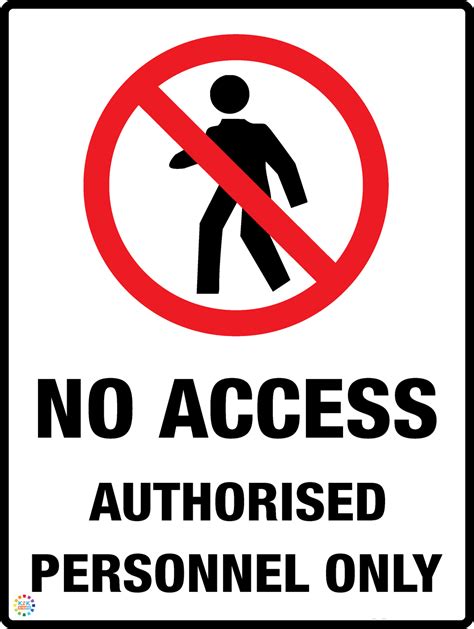 No Access Authorised Personnel Only K2k Signs