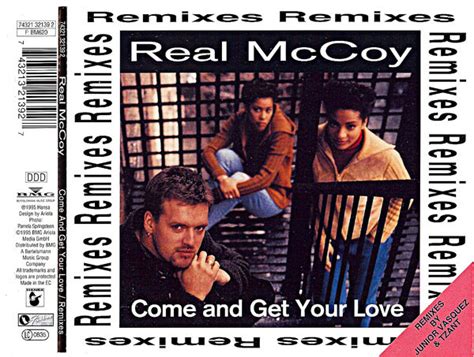 Real Mccoy Come And Get Your Love Remixes 1995 Cd Discogs