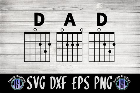 Dad Guitar Chords Dad Svg Cut File Svg Eps Dxf Png 100443 Cut