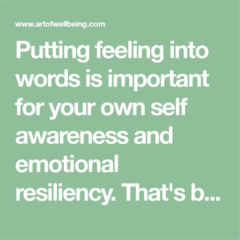 Putting Feeling Into Words Is Important For Your Own Self Awareness And