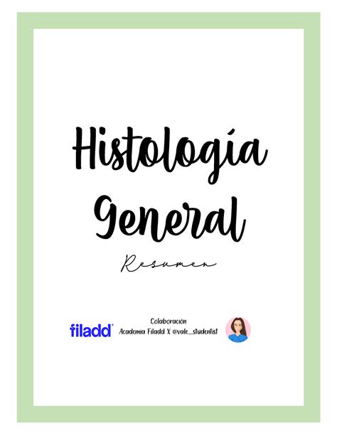Histología General Resumen Vale Studentist HistologÌa General