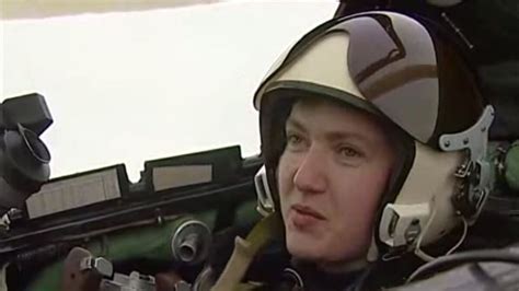 Meet The Tough As Nails Ukrainian Pilot That Russia Wants To Try For Murder
