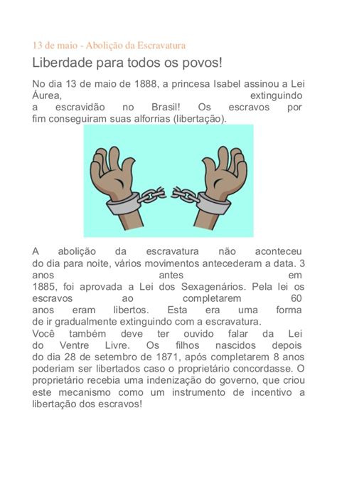 A abolição do brasil ocorreu de forma gradual e controlada pela governo. 126 ANOS ABOLIÇÃO DA ESCRAVATURA!