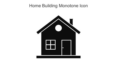 Home Building Monotone Icon In Powerpoint Pptx Png And Editable Eps