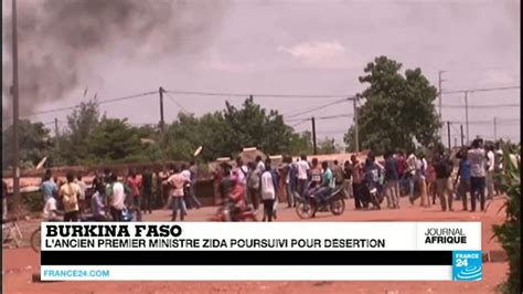 Burkina Faso Lex Premier Ministre Zida Poursuivi Pour Désertion Et