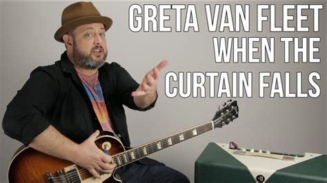 Greta Van Fleet "When The Curtain Falls" Guitar Lesson - YouTube