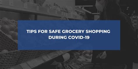 We're building an application that can help contain outbreaks of. Tips for Safe Grocery Shopping During COVID-19