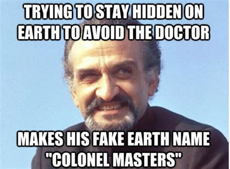 Doctor who is a cultural phenomenon, so of course, there are a ton of memes about the tardis and well played, doctor who meme. 15 Doctor Who Memes That'll Crack You Up | SayingImages.com