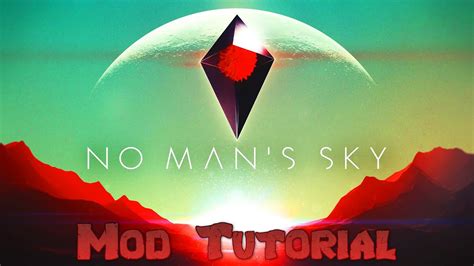 How To Install No Mans Sky Mods Noteszoom