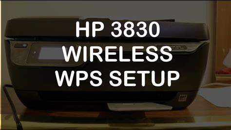 Hp Officejet 3830 Wireless Wifi Wps Setup Youtube