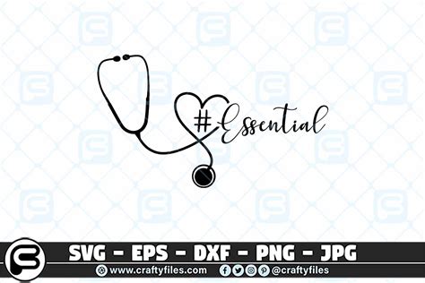 Essential Nurse Stethoscope Heart Svg Nurse Svg Essential Svg File