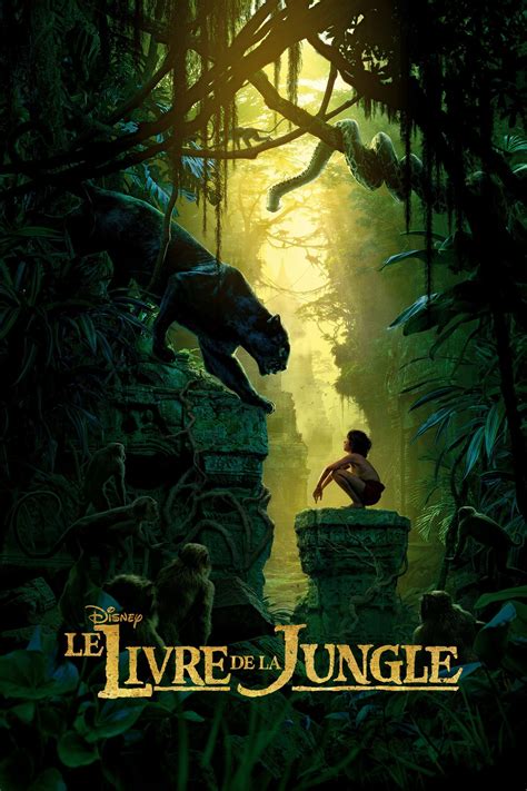 Le Livre De La Jungle Film 2016 — Cinésérie