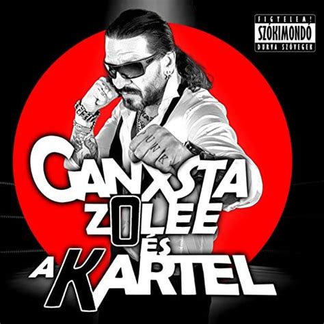 Ko Explicit Ganxsta Zolee és A Kartel Digital Music