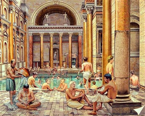 Four Things Ancient Romans Did In Their Baths Other Than Bathing By The True Historian