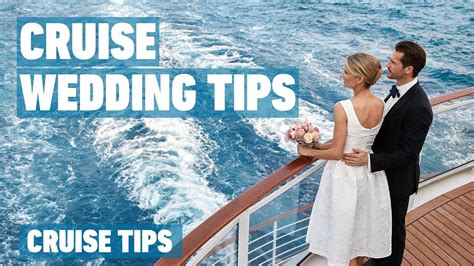 Cruise Wedding Tips Cruise Tips Youtube