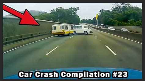 Car Crash Compilation 23 Idiot Drivers Youtube