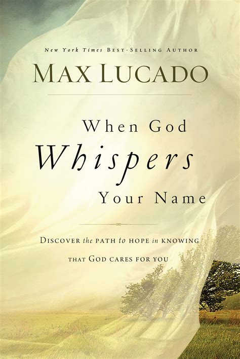When God Whispers Your Name - Max Lucado