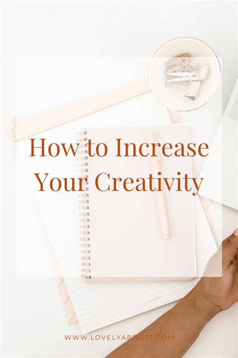 How To Increase Creativity My Proven Tips Lovely Abbott