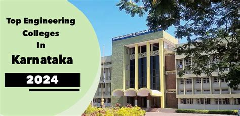 Top Engineering Colleges In Karnataka 2024 2025 List And Rating