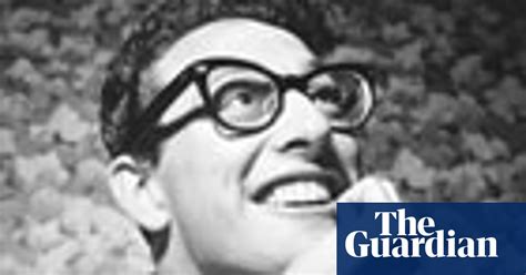 Not Fade Away A Tribute To Buddy Holly Music The Guardian