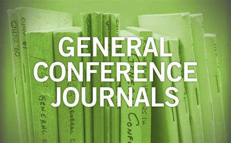 General Conference Journals The Wesleyan Church