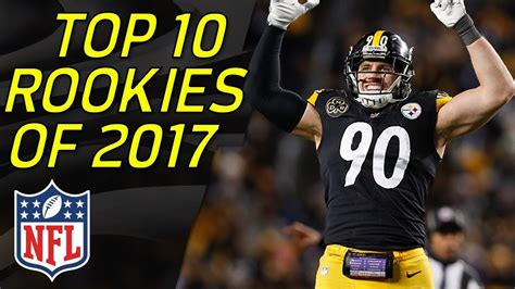 Top 10 Nfl Rookies Of The 2017 Season Nfl Highlights Youtube