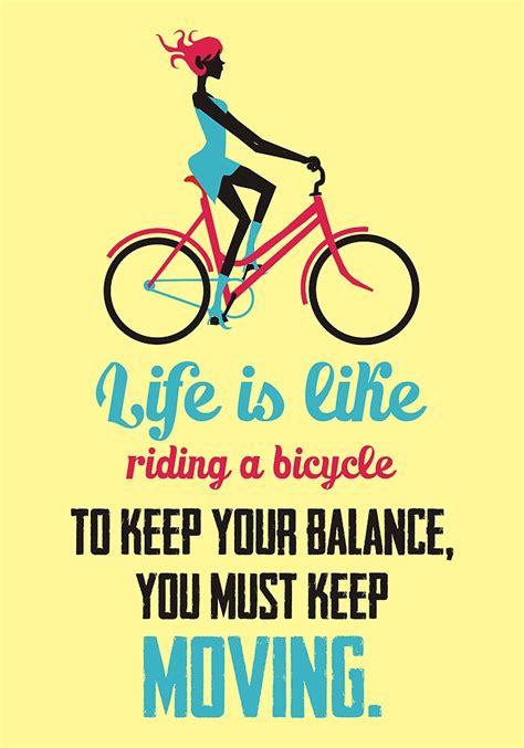 Https://techalive.net/quote/quote Life Is Like Riding A Bicycle