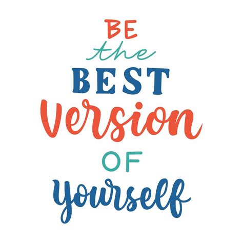 Vector Quote Be The Best Version Of Yourself Isolated On White