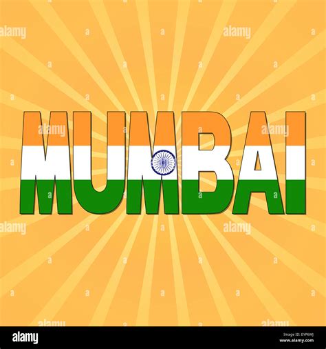 Mumbai Flag Text With Sunburst Illustration Stock Photo Alamy